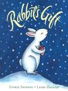Cover image for Rabbit's Gift